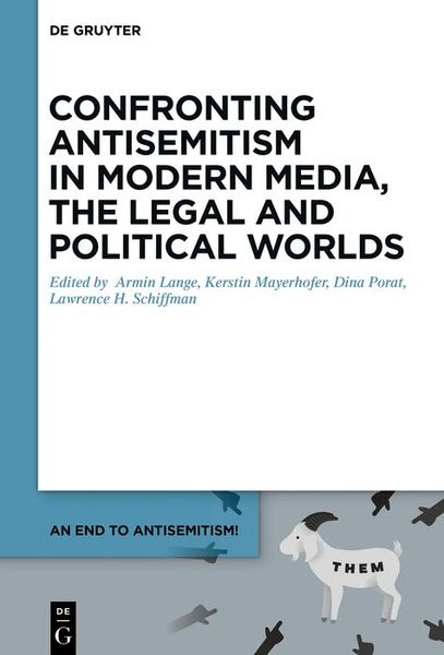 Produktbild: Confronting Antisemitism in Modern Media, the Legal and Political Worlds