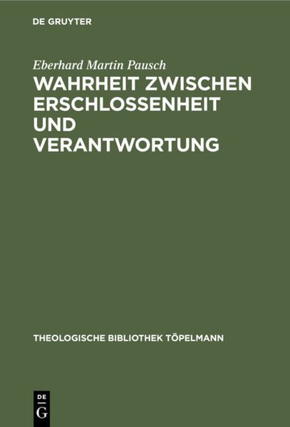 Produktbild: Wahrheit zwischen Erschlossenheit und Verantwortung
