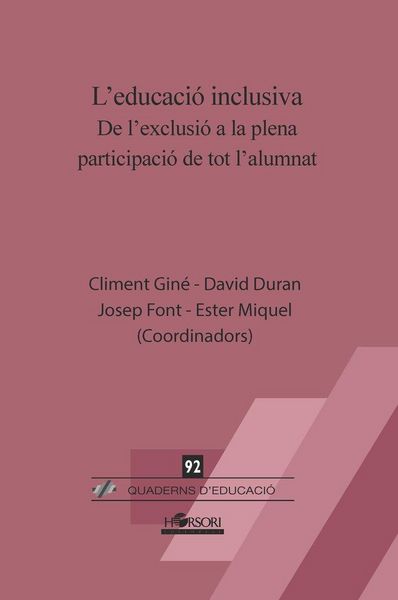 Produktbild: L'educaci&oacute; inclusiva : de l'exclusi&oacute; a la plena participaci&oacute; de tot l'alumnat