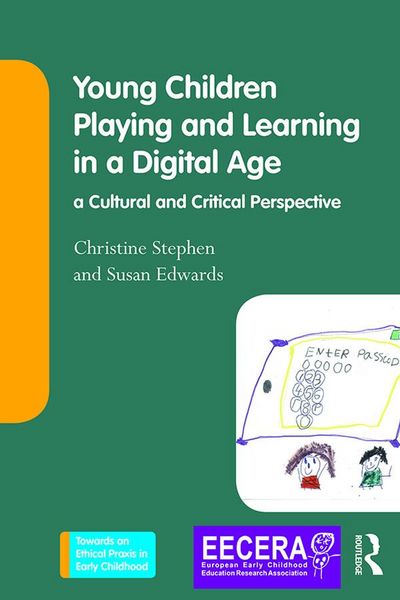 Produktbild: Young Children Playing and Learning in a Digital Age