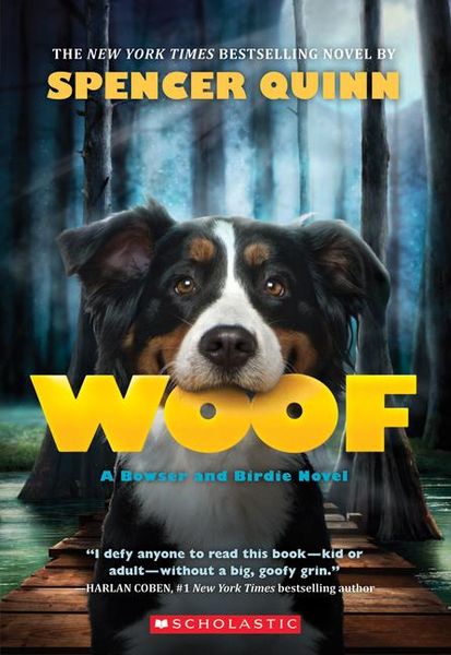 Produktbild: Woof: A Bowser and Birdie Novel