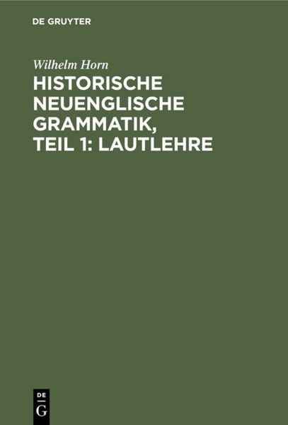 Produktbild: Historische neuenglische Grammatik, Teil 1: Lautlehre