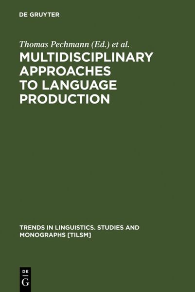 Produktbild: Multidisciplinary Approaches to Language Production