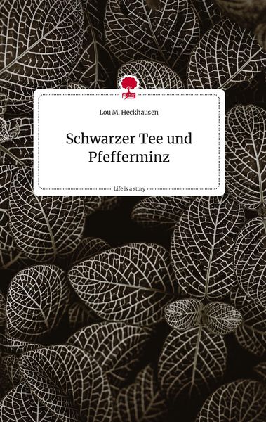 Produktbild: Schwarzer Tee und Pfefferminz. Life is a Story - story.one