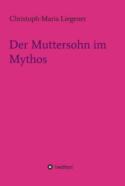Produktbild: Der Muttersohn im Mythos