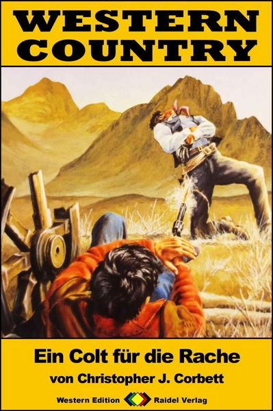 Produktbild: WESTERN COUNTRY 276: Ein Colt f&uuml;r die Rache