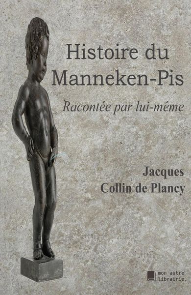Produktbild: Histoire du Manneken-Pis
