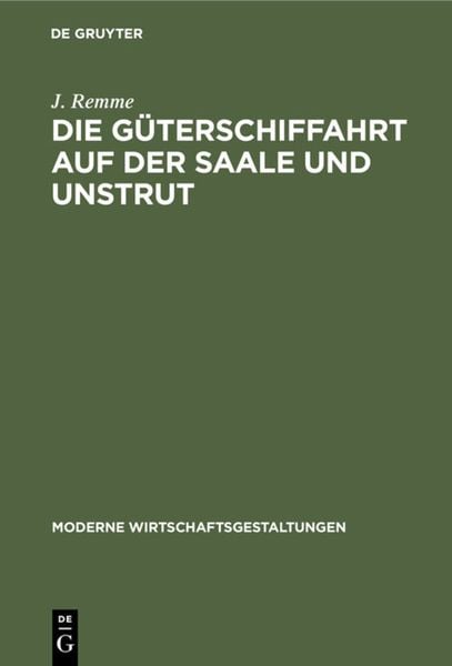 Produktbild: Die G&uuml;terschiffahrt auf der Saale und Unstrut