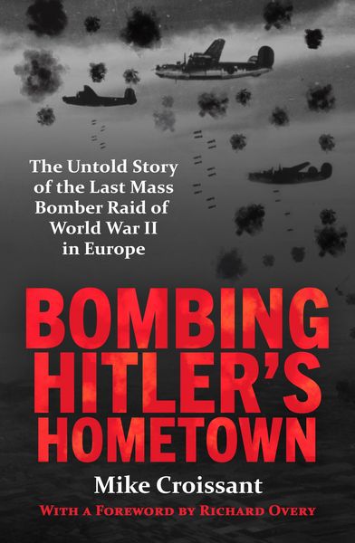 Produktbild: Bombing Hitler's Hometown