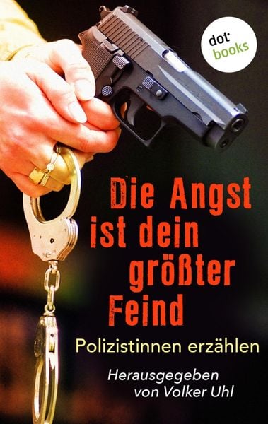 Produktbild: Die Angst ist dein gr&ouml;&szlig;ter Feind