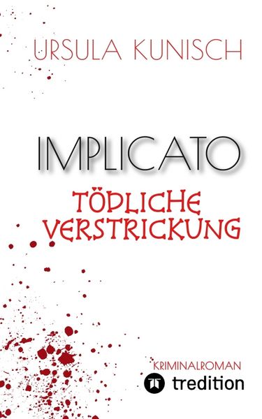 Produktbild: Implicato, M&ouml;ckm&uuml;hl, Kriminalroman, Casual Crime, Regionalkrimi, True-Crime-Format, Kunisch