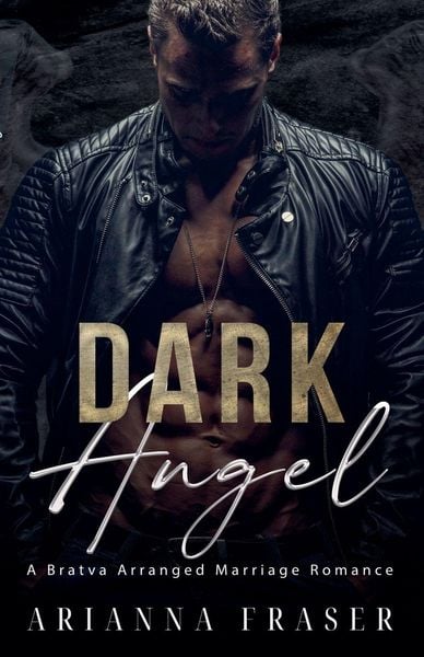 Produktbild: Dark Angel - A Bratva Arranged Marriage Romance