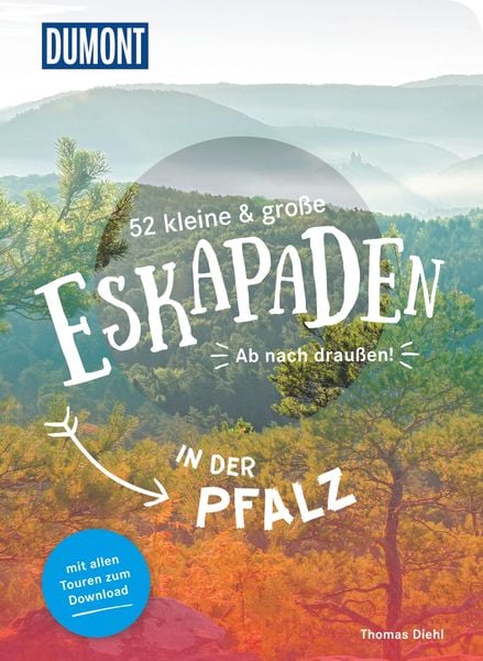Produktbild: 52 kleine & große Eskapaden in der Pfalz