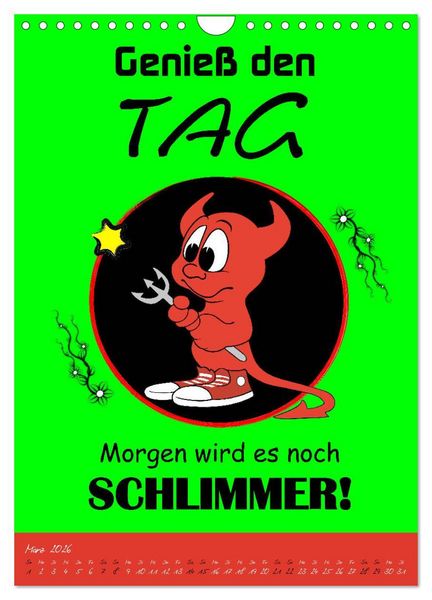Produktbild: L&auml;uft&acute;s noch nicht beschissen genug? Dann hilft der Anti-Gl&uuml;cks-Kalender! (Wandkalender 2026 DIN A4 hoch), CALVENDO Monatskalender