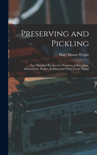Produktbild: Preserving and Pickling