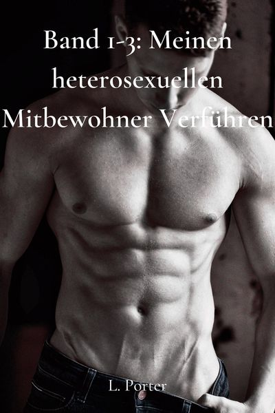 Produktbild: Band 1-3: Meinen heterosexuellen Mitbewohner Verf&uuml;hren