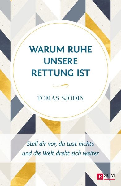 Produktbild: Warum Ruhe unsere Rettung ist