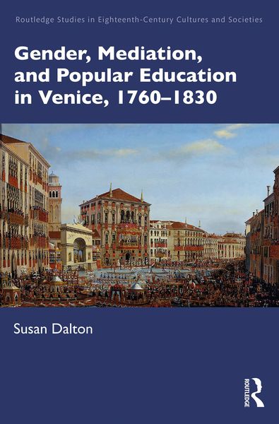 Produktbild: Gender, Mediation, and Popular Education in Venice, 1760-1830
