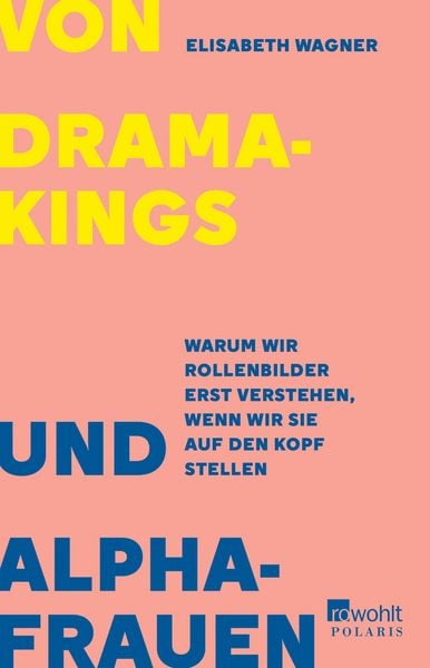Produktbild: Von Dramakings und Alphafrauen