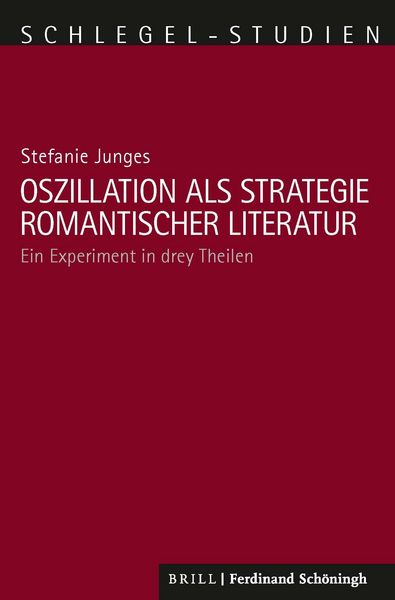 Produktbild: Oszillation als Strategie romantischer Literatur