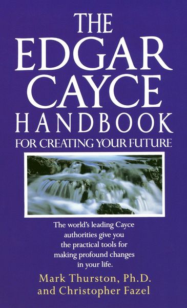 Produktbild: The Edgar Cayce Handbook for Creating Your Future