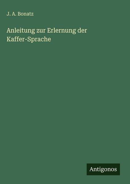 Produktbild: Anleitung zur Erlernung der Kaffer-Sprache