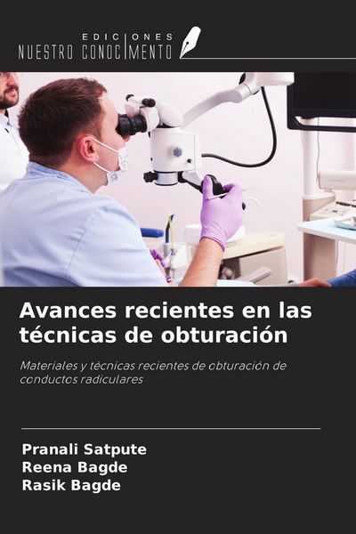 Produktbild: Avances recientes en las t&eacute;cnicas de obturaci&oacute;n