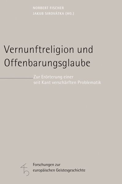 Vernunftreligion und Offenbarungsglaube, Gebundene Ausgabe von , Herder, 9783451341984