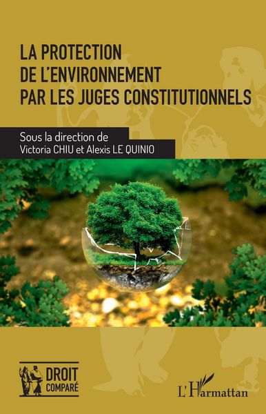 Produktbild: La protection de l'environnement par les juges constitutionnels