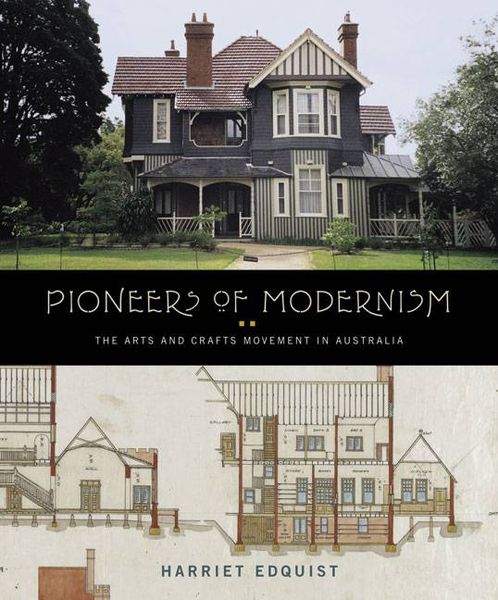 Produktbild: Pioneers of Modernism: The Arts and Crafts Movement in Australia