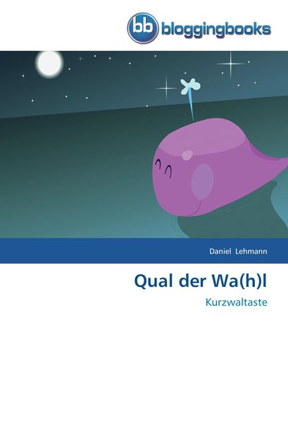 Produktbild: Qual der Wa(h)l