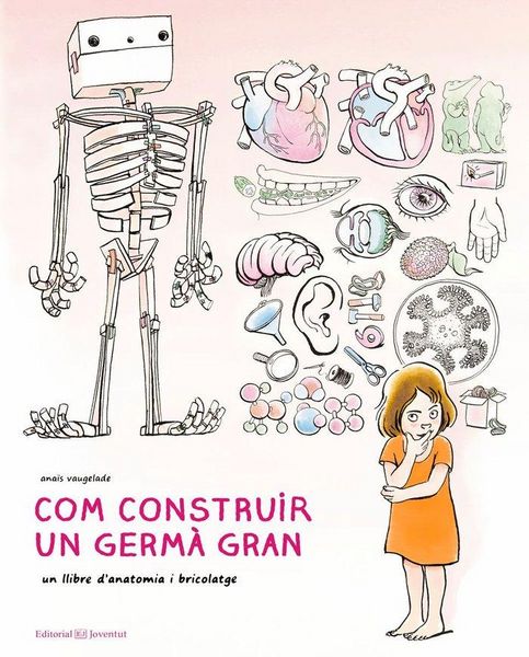 Produktbild: Com construir un germ&agrave; gran