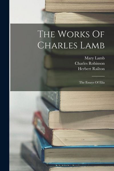 Produktbild: The Works Of Charles Lamb