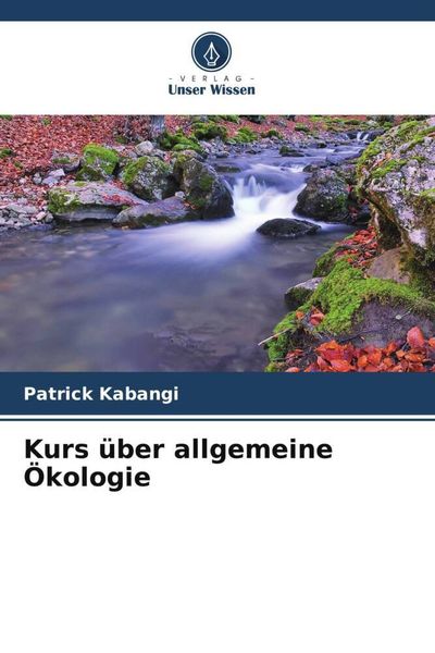 Produktbild: Kurs &uuml;ber allgemeine &Ouml;kologie