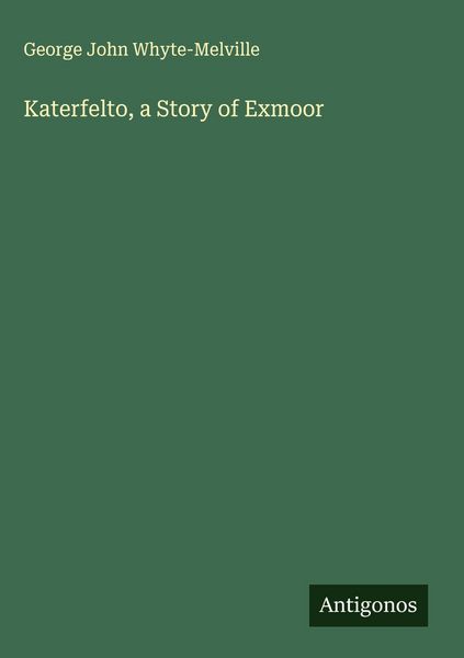 Produktbild: Katerfelto, a Story of Exmoor