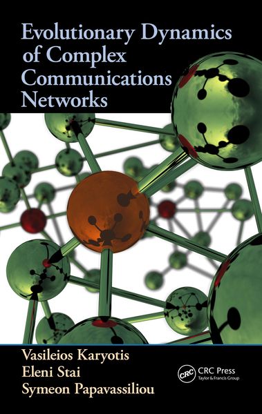 Produktbild: Evolutionary Dynamics of Complex Communications Networks