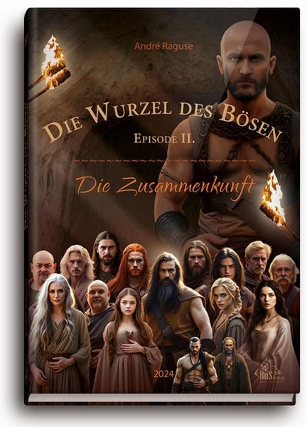 Die Wurzel des Bösen, Gebundene Ausgabe von André Raguse, BuS Buch und Spiele Verlag, 9783944909257