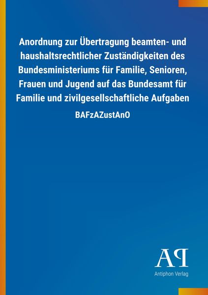 Produktbild: Anordnung zur &Uuml;bertragung beamten- und haushaltsrechtlicher