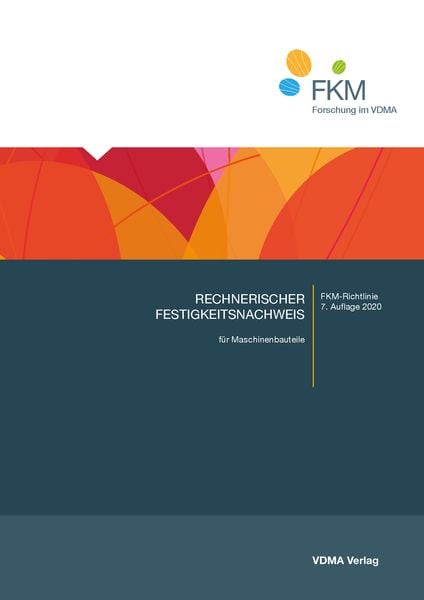Produktbild: Rechnerischer Festigkeitsnachweis f&uuml;r Maschinenbauteile