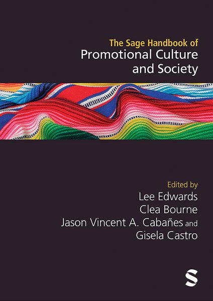Produktbild: The Sage Handbook of Promotional Culture and Society