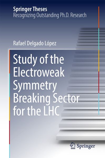 Produktbild: Study of the Electroweak Symmetry Breaking Sector for the LHC