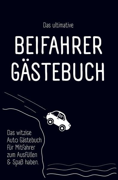 Produktbild: Das ultimative Beifahrer G&auml;stebuch