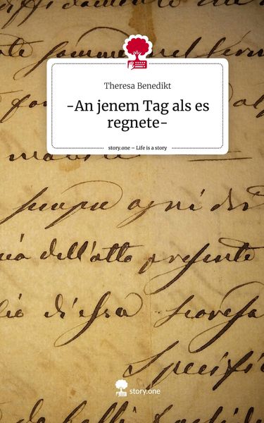 Produktbild: -An jenem Tag als es regnete-. Life is a Story - story.one