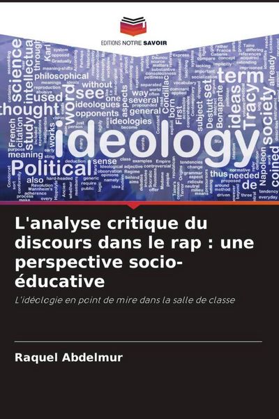 Produktbild: L'analyse critique du discours dans le rap : une perspective socio-&eacute;ducative