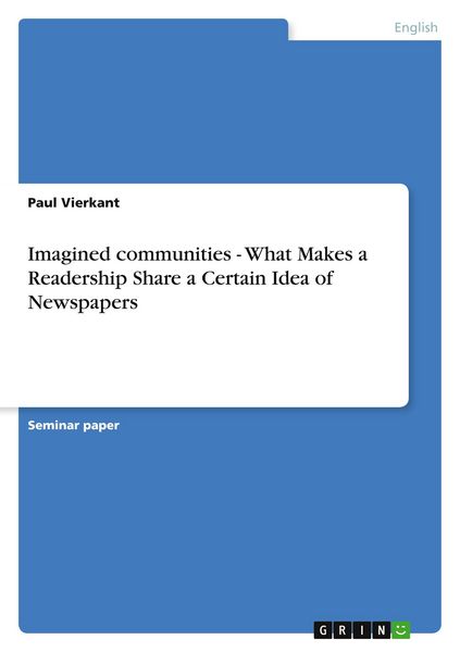 Produktbild: Imagined communities - What Makes a Readership Share a Certain Idea of Newspapers