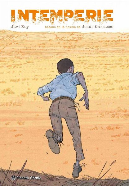Produktbild: Intemperie : basado en la novela de Jes&uacute;s Carrasco