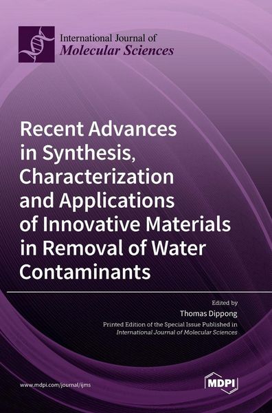 Produktbild: Recent Advances in Synthesis, Characterization and Applications of Innovative Materials in Removal of Water Contaminants