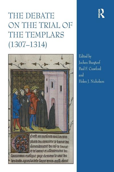 Produktbild: The Debate on the Trial of the Templars (1307-1314)