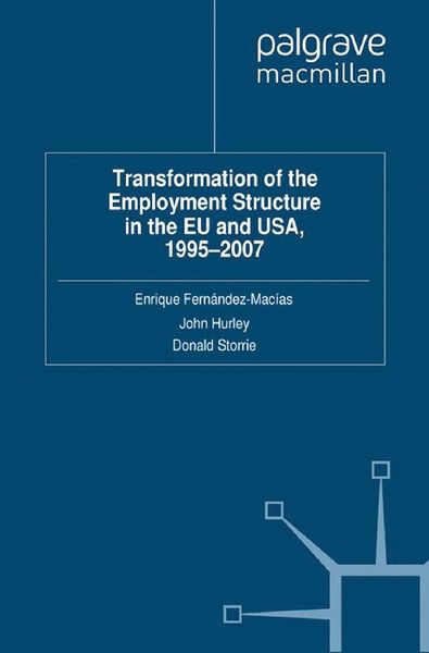 Produktbild: Transformation of the Employment Structure in the EU and USA, 1995-2007