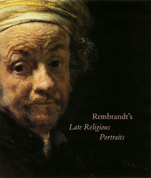 Produktbild: Rembrandt's Late Religious Portraits